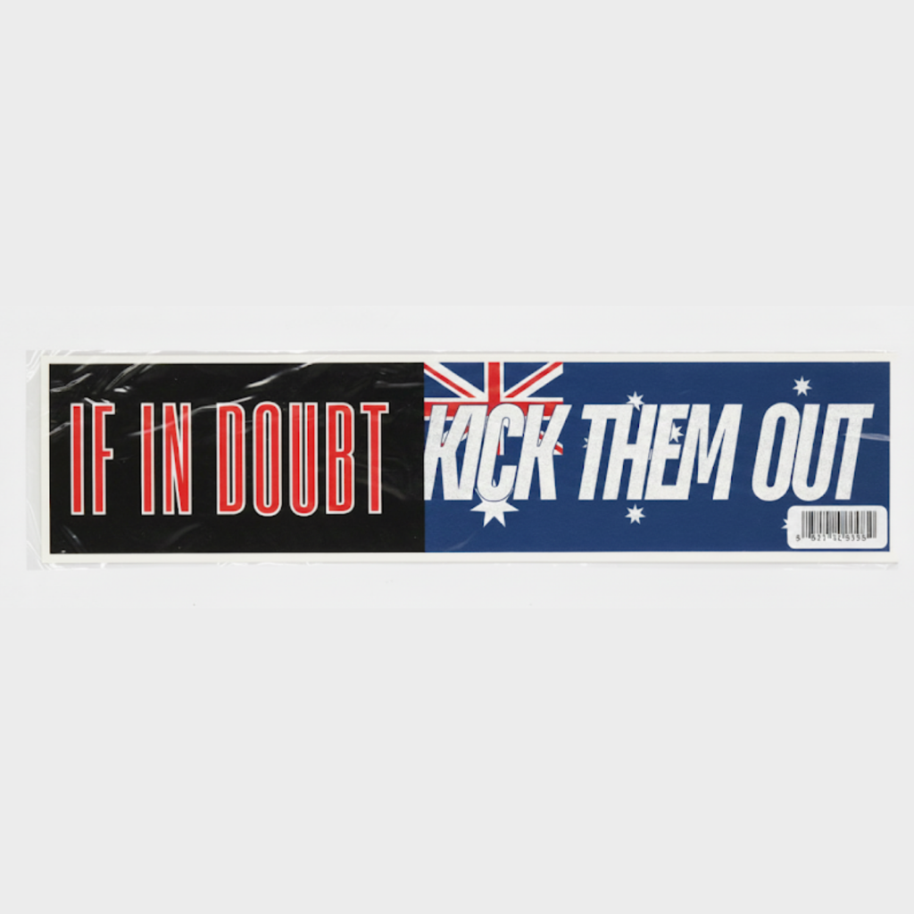 Kick Them Out - Bumper Sticker